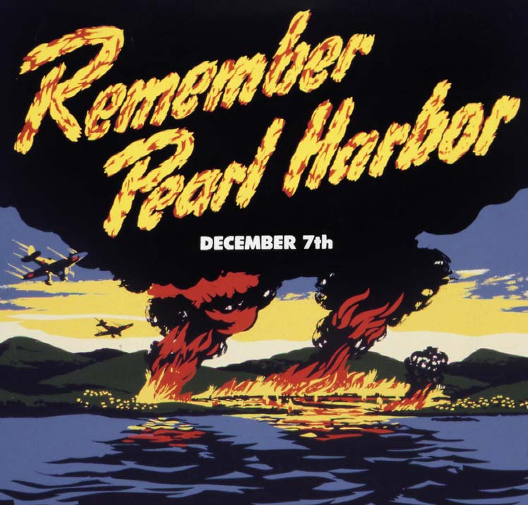 Remember Pearl Harbor